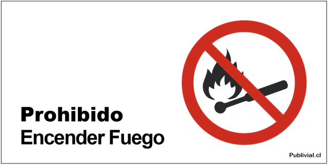 Prohibido Encender Fuego